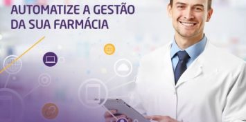 Como administrar uma farmácia: entenda como a tecnologia certa otimiza a gestão