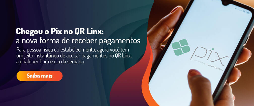 Saia_na_frente_e_aceite_pagamentos_com_Pix_no_Qr_Linx