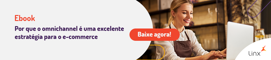 Por que o omnichannel é uma excelente estratégia para o e-commerce