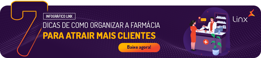 Infográfico_7 dicas de como organizar a farmácia para atrair mais clientes